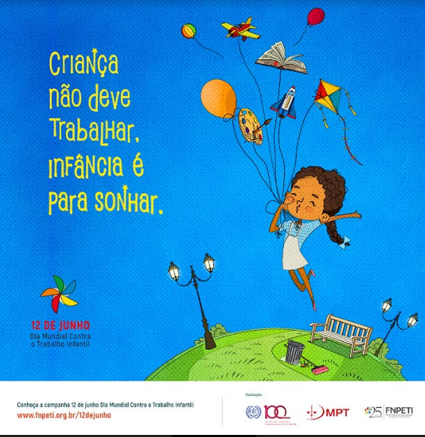 Campanha do Dia Mundial contra o Trabalho Infantil foi lançada nesta quarta-feira